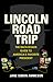 Lincoln Road Trip