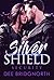 Silver Shield Security by Dee Bridgnorth