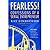 FEARLESS! Confessions of a Serial Entrepreneur by Ray Lindstrom
