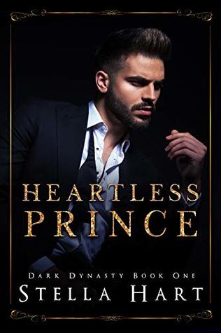 Heartless Prince (Dark Dynasty #1)