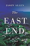 The East End by Jason   Allen