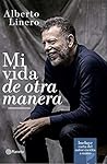 Mi vida de otra manera (Spanish Edition)