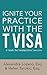 Ignite Your Practice with the T Visa by Alexandra Lozano