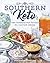 Southern Keto by Natasha Newton