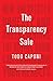 The Transparency Sale: How ...