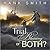 Trial, Blessing, or Both?
