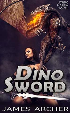 Dino Sword: Harem LitRPG (Kindle Edition)