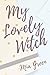 My Lovely Witch (Bewitching...