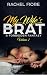 My Wife's Brat Volume 2