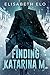 FINDING KATARINA M.