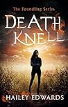 Death Knell by Hailey Edwards