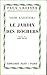 Le Jardin des rochers by Nikos Kazantzakis