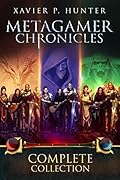 Metagamer Chronicles: Complete Collection