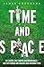 Time and Space: The tactics...