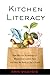 Kitchen Literacy by Ann Vileisis