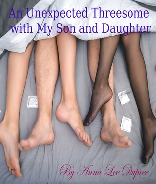 An Unexpected Threesome with My Son and Daughter
