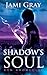 Shadow's Soul by Jami Gray