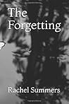 The Forgetting (Mission Maligned Series) The Forgetting (Mission Maligned Series)