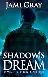 Shadow's Dream