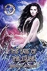 The Fate of the Muse (Marina's Tales, #3)