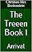The Treeen Book 1: Arrival