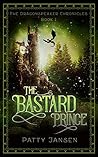 The Bastard Prince by Patty Jansen The Bastard Prince by Patty Jansen