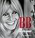 B. B. par Brigitte Bardot by Brigitte Bardot