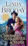 Saving the Mail Order Bride (Outlaw Mail Order Brides, #2)