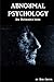 Abnormal Psychology: An int...
