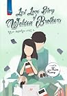 Last Love Story of Walden Brothers