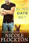 Blind Date Bet (Man's Best Friend, #1)