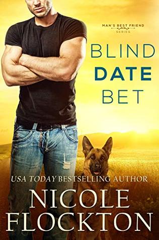 Blind Date Bet (Man's Best Friend, #1)