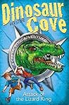 Dinosaur Cove Cretaceous: Attack of the Lizard King Dinosaur Cove Cretaceous: Attack of the Lizard King