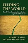 Feeding the World: Brazil's Transformation into a Modern Agricultural Economy