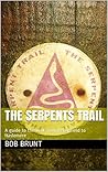 The Serpents Trai...