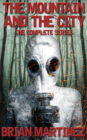 The Mountain and The City: The Complete Saga