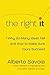 The Right It: Why So Many Ideas Fail and How to Make Sure Yours Succeed