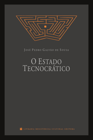 O Estado Tecnocrático