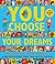 You Choose Your Dreams