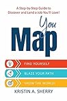 YouMap: Find Yourself. Blaze Your Path. Show the World!