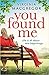 You Found Me