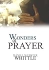The Wonders of Prayer