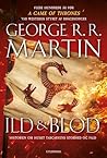 Ild & blod by George R.R. Martin