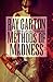 Methods of Madness