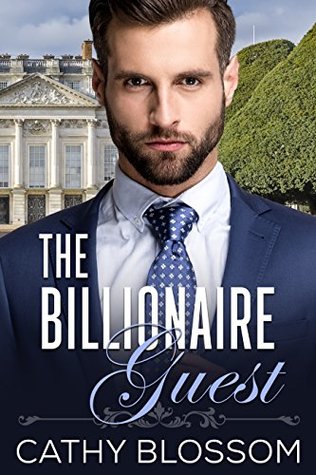 The Billionaire Guest (A Billionaire Clean Romance Book 1)