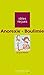ANOREXIE-BOULIMIE -PDF: idées reçues sur l'anorexie et la boulimie (French Edition)