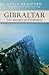 Gibraltar: The History of a Fortress