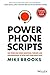 Power Phone Scripts 500 Word-for-Word Questions [Hardcover] [Jan 01, 2018] Mike Brooks