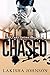 Chased
