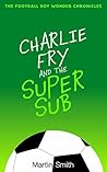 Charlie Fry and t...
